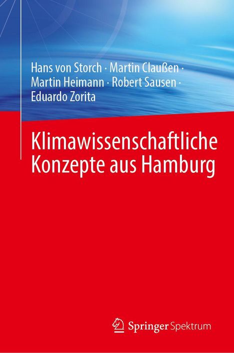 Hans Von Storch: Klimawissenschaftliche Konzepte aus Hamburg, Buch