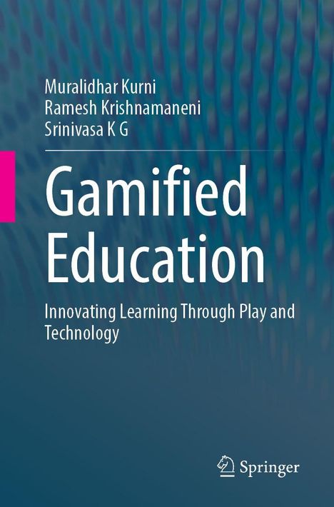 Muralidhar Kurni: Gamified Education, Buch