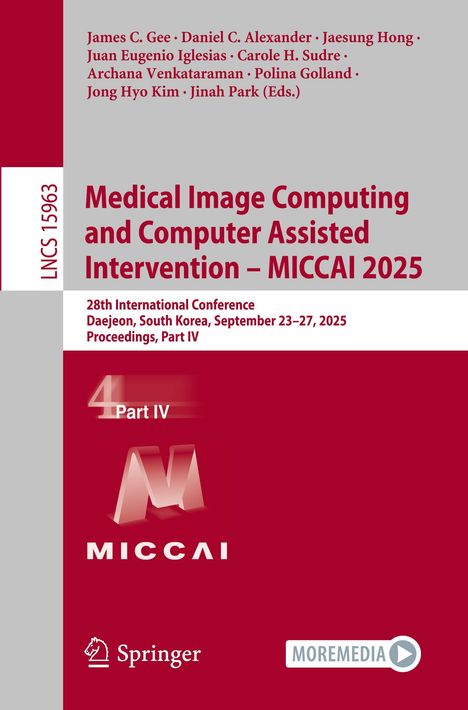 Cover von "Medical Image Computing and Computer Assisted Intervention – MICCAI 2025", Konferenzdetails, rot-graue Töne, Logos.