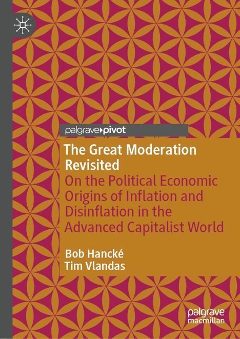 Bob Hancké: The Great Moderation Revisited, Buch