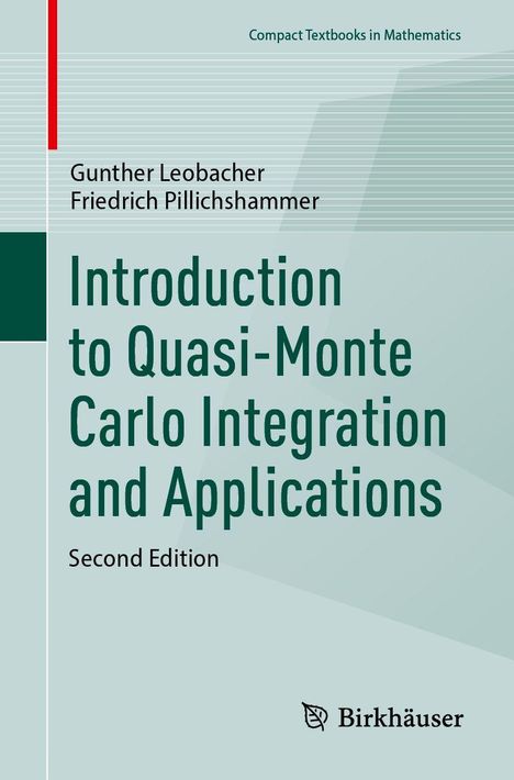 Gunther Leobacher: Introduction to Quasi-Monte Carlo Integration and Applications, Buch