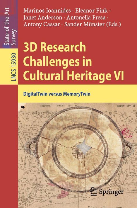 3D Research Challenges in Cultural Heritage VI, Buch