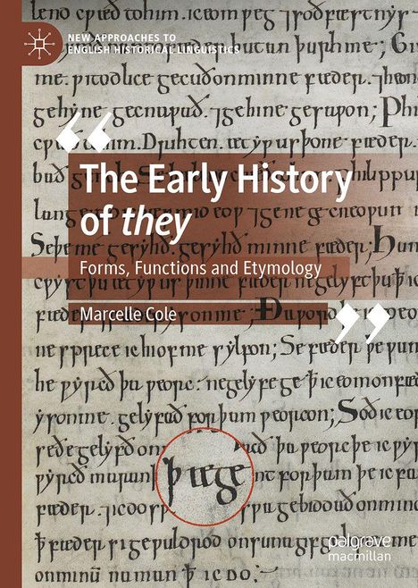 Marcelle Cole: The Early History of they, Buch