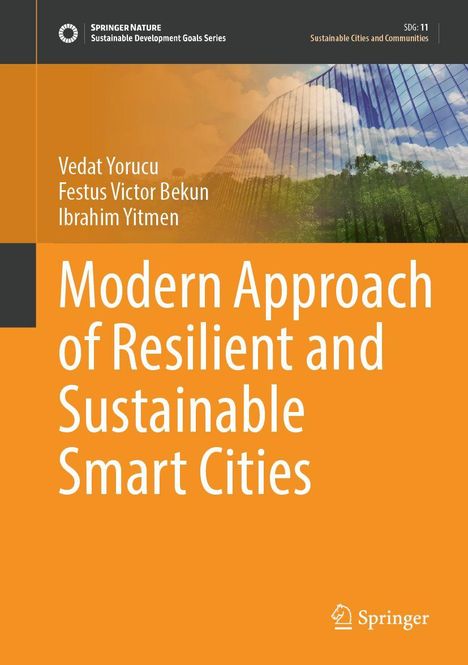 Vedat Yorucu: Modern Approach of Resilient and Sustainable Smart Cities, Buch