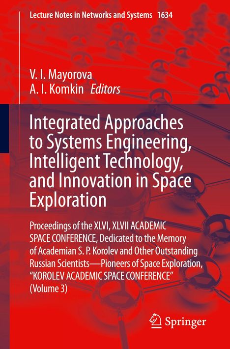 Buchcover mit Titel: "Integrated Approaches to Systems Engineering, Intelligent Technology, and Innovation in Space Exploration". Eds: V.I. Mayorova, A.I. Komkin.