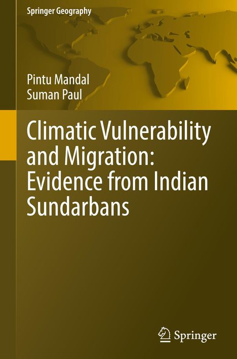 "Climatic Vulnerability and Migration: Evidence from Indian Sundarbans" von Pintu Mandal und Suman Paul, mit Weltkartenmotiv.