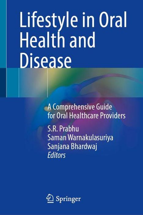 Lifestyle in Oral Health and Disease, Buch