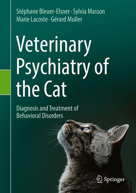 Stéphane Bleuer-Elsner: Veterinary Psychiatry of the Cat, Buch