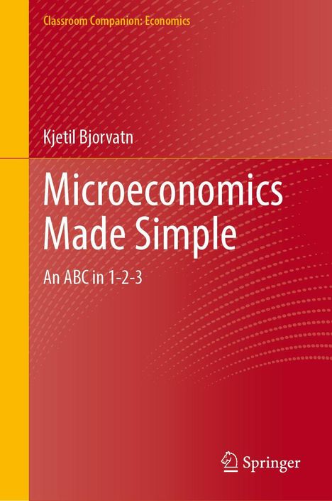 Kjetil Bjorvatn: Microeconomics Made Simple, Buch
