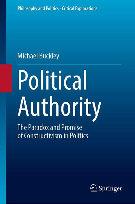 Michael Buckley: Political Authority, Buch