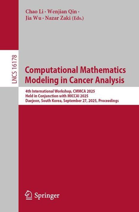Computational Mathematics Modeling in Cancer Analysis, Buch