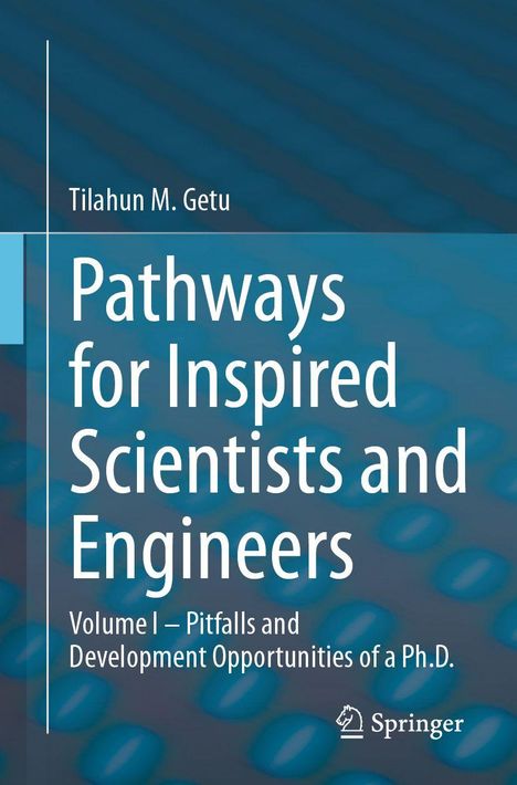 Tilahun M. Getu: Pathways for Inspired Scientists and Engineers, Buch