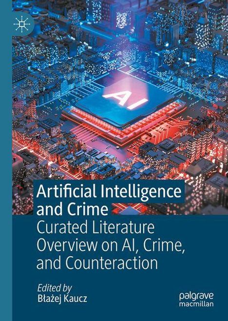 Artificial Intelligence and Crime, Buch