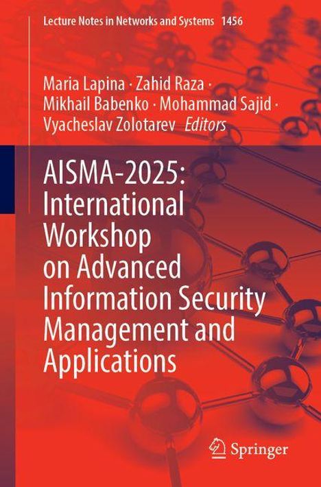 AISMA-2025: International Workshop on Advanced Information Security Management and Applications, Buch