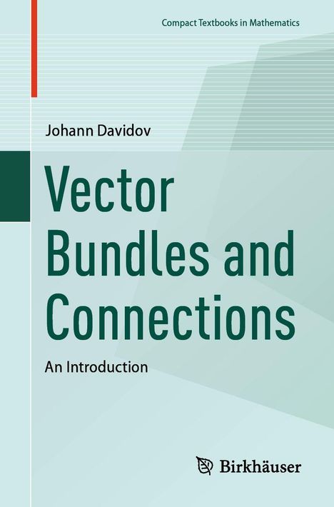 Titel: "Vector Bundles and Connections" von Johann Davidov, Birkhäuser Verlag. Cover in grünen und blauen Tönen.
