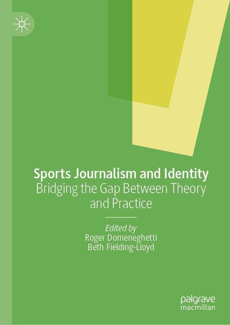 Sports Journalism and Identity, Buch