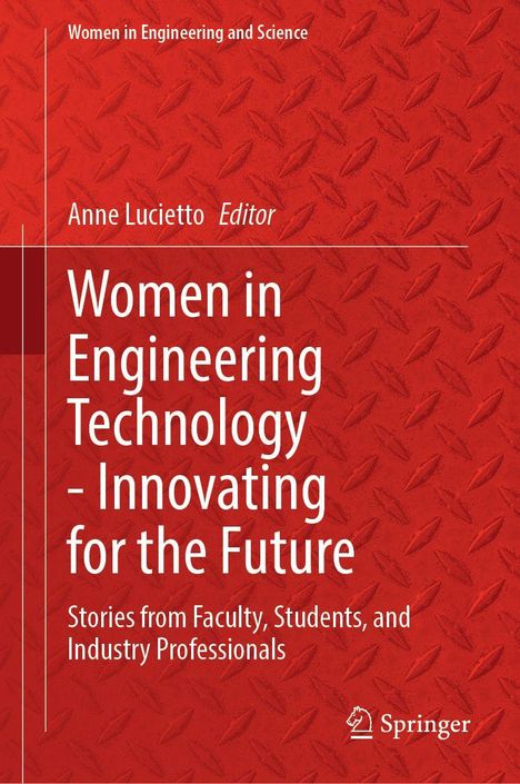 Women in Engineering Technology - Innovating for the Future, Buch