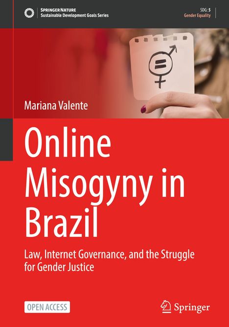 "Online Misogyny in Brazil" von Mariana Valente, ein rotes Cover mit einer Hand, die ein Gleichheitssymbol hält.