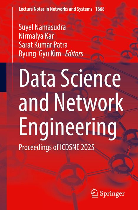 „Data Science and Network Engineering“, rote Molekülstruktur, Springer-Logo. Herausgeber: Suyel Namasudra und andere.