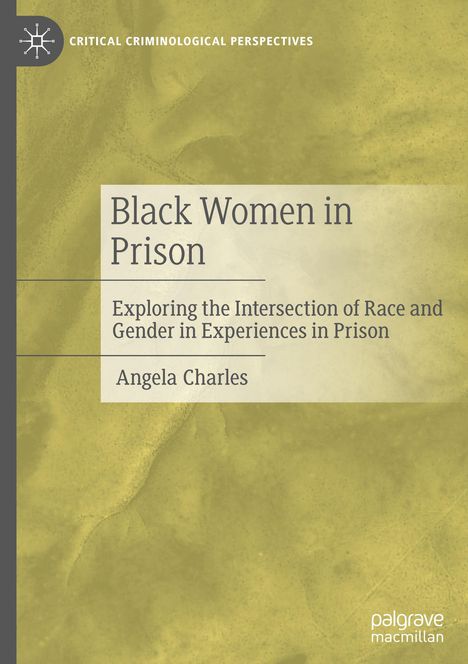 „Black Women in Prison“, Angela Charles. Grüner Hintergrund, oben links ein kleines kreisförmiges Logo.