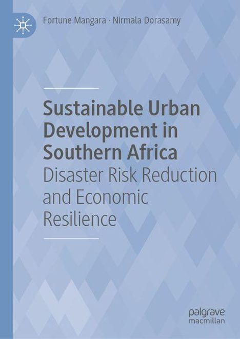 Fortune Mangara: Sustainable Urban Development in Southern Africa, Buch