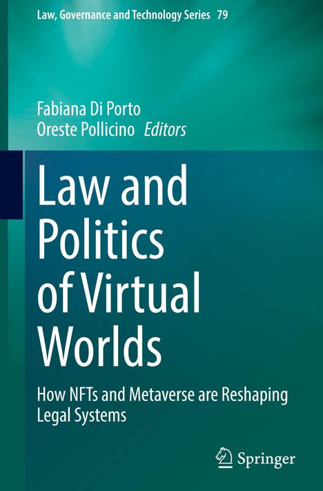 „Law and Politics of Virtual Worlds“, „How NFTs and Metaverse are Reshaping Legal Systems“, türkisfarbener Hintergrund.
