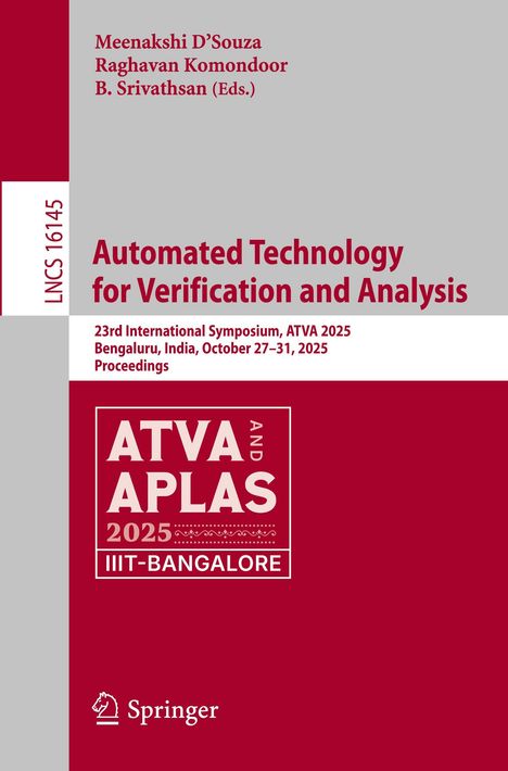"Automated Technology for Verification and Analysis", ATVA 2025, 23.–31. Okt., Bengaluru, Indien. Springer-Logo unten.