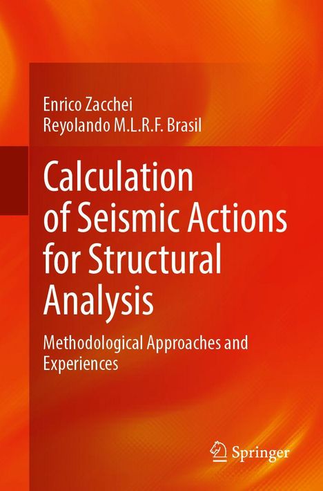 Enrico Zacchei: Calculation of Seismic Actions for Structural Analysis, Buch
