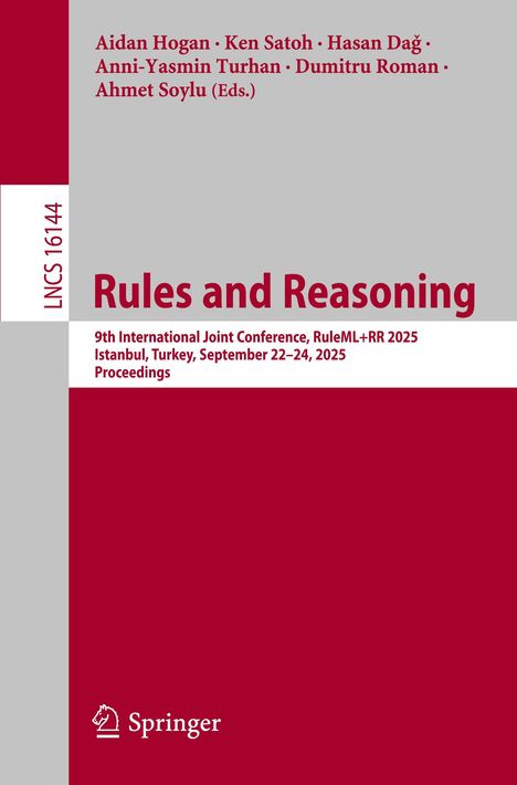 Cover: "Rules and Reasoning", Konferenzdetails für RuleML+RR 2025 in Istanbul. Namen der Herausgeber, Springer-Logo.