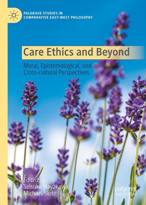 Care Ethics and Beyond, Buch