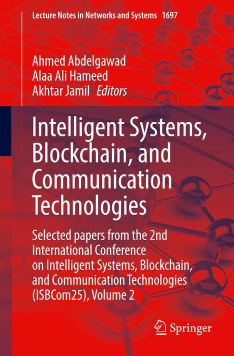 „Intelligent Systems, Blockchain, and Communication Technologies“ vor rotem Hintergrund mit Netz aus Kugeln und Stäben.