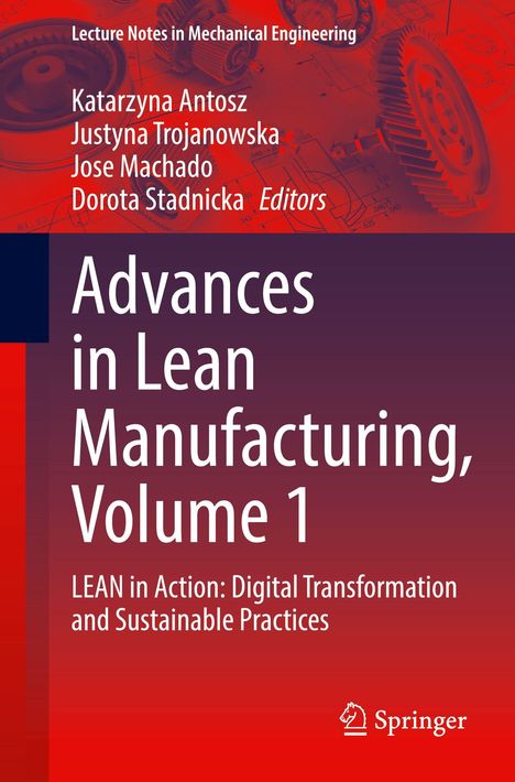 „Advances in Lean Manufacturing, Volume 1“. Roter Hintergrund mit Zahnrädern und technischen Zeichnungen.