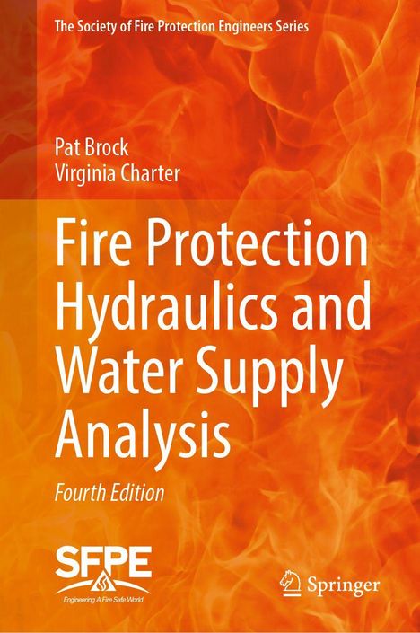 Pat Brock: Fire Protection Hydraulics and Water Supply Analysis, Buch