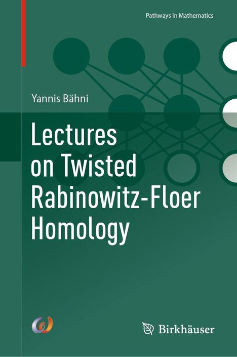 Yannis Bähni: Lectures on Twisted Rabinowitz-Floer Homology, Buch