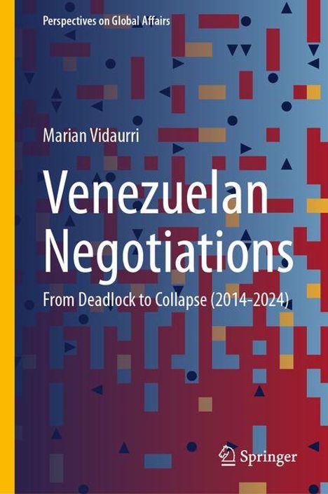 Marian Vidaurri: Venezuelan Negotiations, Buch