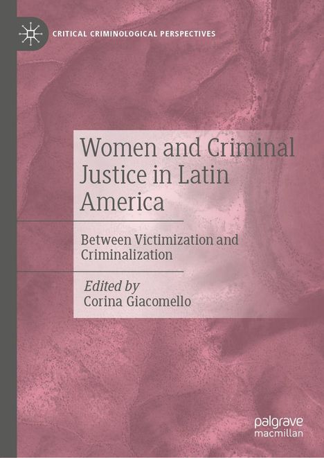 Women and Criminal Justice in Latin America, Buch