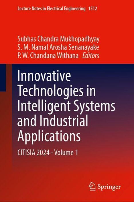 Innovative Technologies in Intelligent Systems and Industrial Applications, Buch