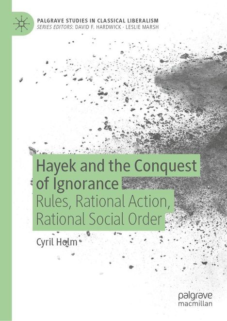 "Hayek and the Conquest of Ignorance" von Cyril Holm. Abstraktes Muster mit Sprenkeln rechts.