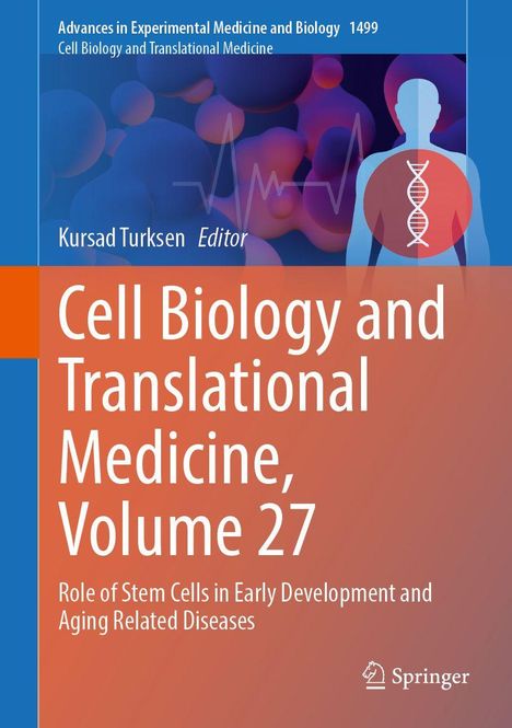 Cell Biology and Translational Medicine, Volume 27, Buch