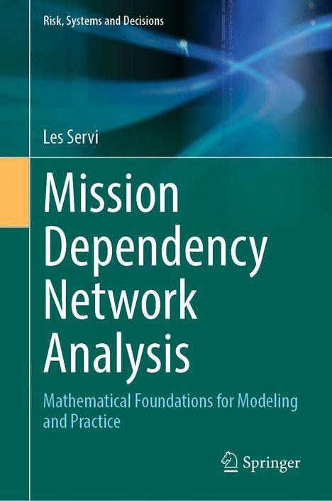 Les Servi: Mission Dependency Network Analysis, Buch