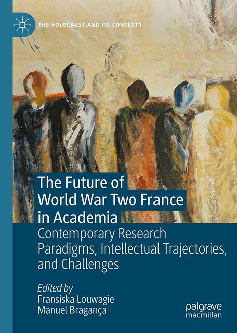 "The Future of World War Two France in Academia" vor abstraktem Gemälde mit Figuren in warmen Erdtönen.