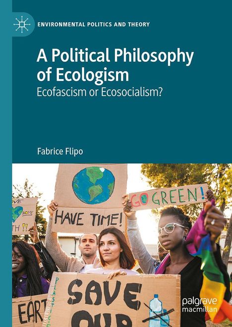 Fabrice Flipo: A Political Philosophy of Ecologism, Buch