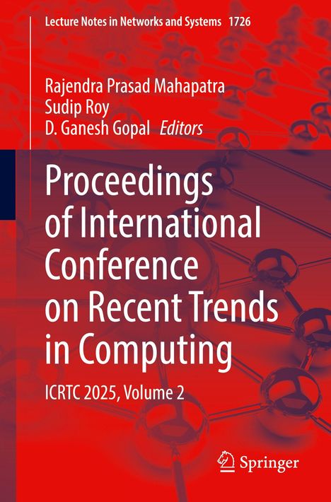 "Proceedings of International Conference on Recent Trends in Computing, ICRTC 2025, Volume 2. Autoren und Springer-Logo."