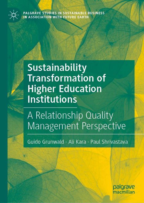 Guido Grunwald: Sustainability Transformation of Higher Education Institutions, Buch
