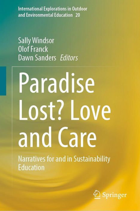 Paradise Lost? Love and Care, Buch