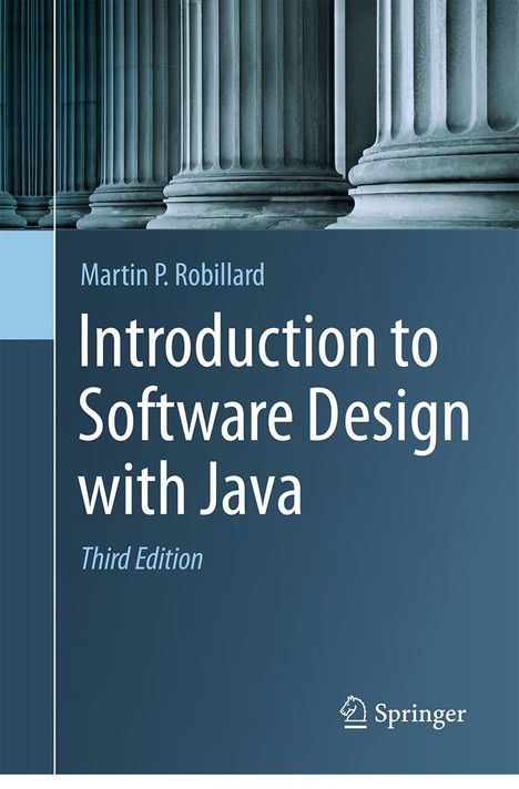 Martin P. Robillard: Introduction to Software Design with Java, Buch