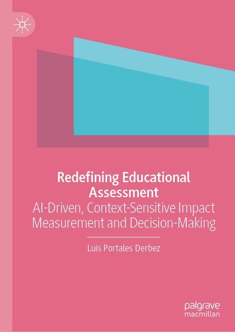 Luis Portales Derbez: Redefining Educational Assessment, Buch