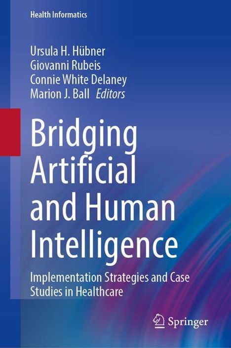 Bridging Artificial and Human Intelligence, Buch