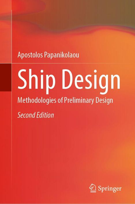 Apostolos Papanikolaou: Ship Design, Buch