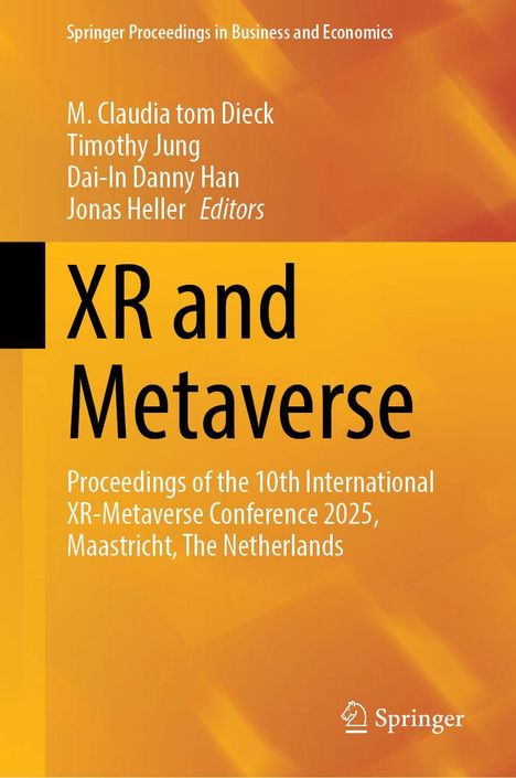 Buchcover: "XR and Metaverse" von M. Claudia tom Dieck, Timothy Jung, Dai-In Danny Han, Jonas Heller. Mit gelbem Hintergrund.